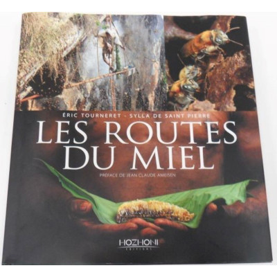 Les routes du miel