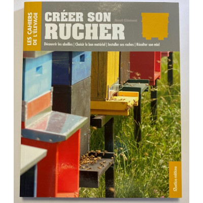 Créer son rucher