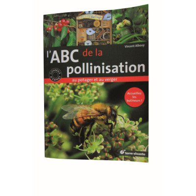 l'ABC de la pollinisation au potager et au verger