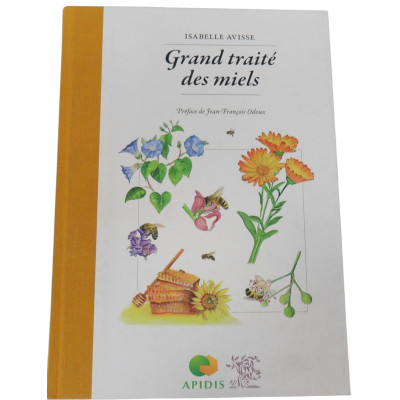 Grand traité des miels...