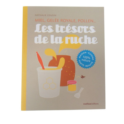 Trésors de la ruche...