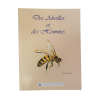 Des Abeilles et des Hommes - Combe - Éditions Coyote