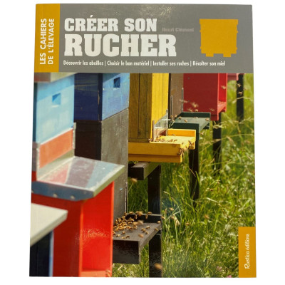 Créer son rucher