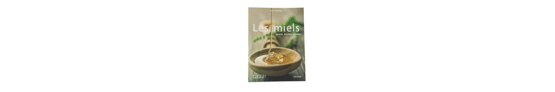 Miel — Matériel apicole Route d'Or